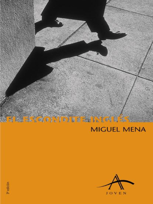 Title details for El escondite inglés by Miguel Mena - Available